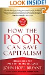 How the Poor Can Save Capitalism: Reb...