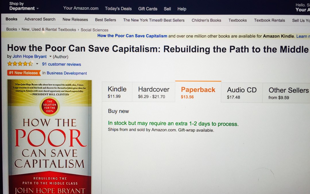 #1 New Release in Business Development on Amazon.com: “How The Poor Can Save Capitalism”