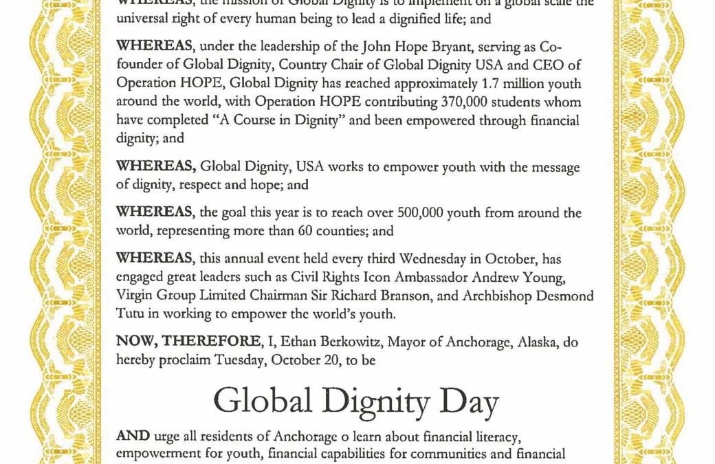 Global Dignity Day USA Proclaimed in Anchorage, Alaska tomorrow, October 21st, 2015