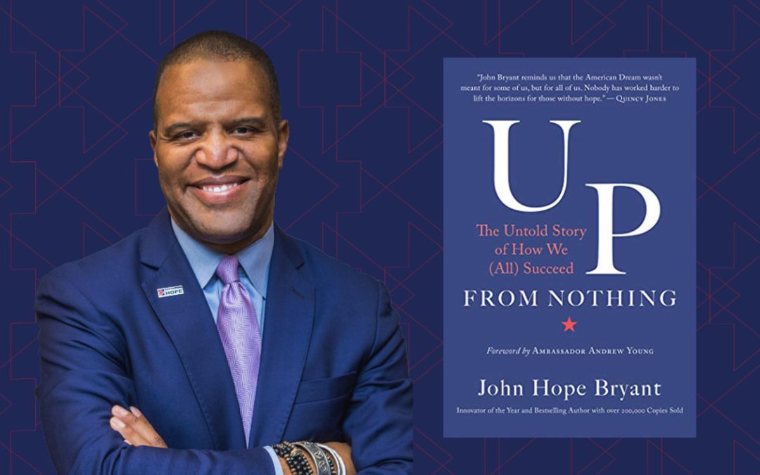 “Up From Nothing: The Untold Story of How We (All) Succeed,” Publishes Today. Debuted at #30 on Amazon in Category Bestseller List.