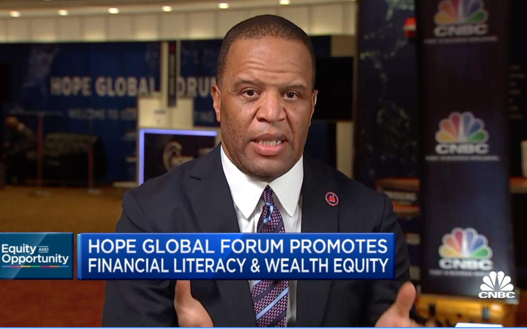 CNBC Equity and Opportunity features HOPE Global Forums
