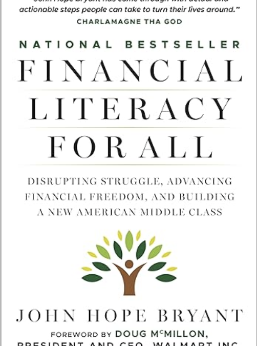 John Hope Bryant’s “Financial Literacy for All” Hits #1 on Amazon in Business and Economics